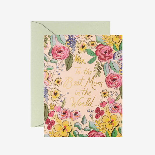 Rifle Paper Co - Best Mom in the World - Greeting Card