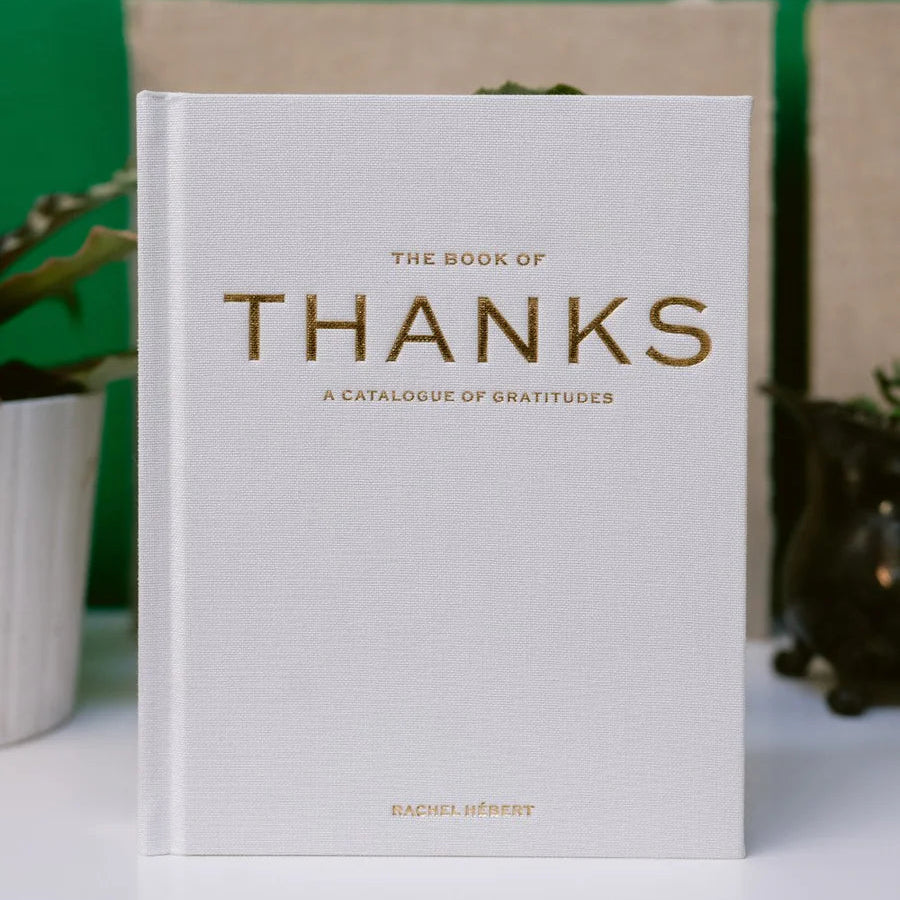 Book - The Book of Thanks - A Catalogue of Gratitudes