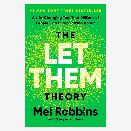 The Let Them Theory by Mel Robbins