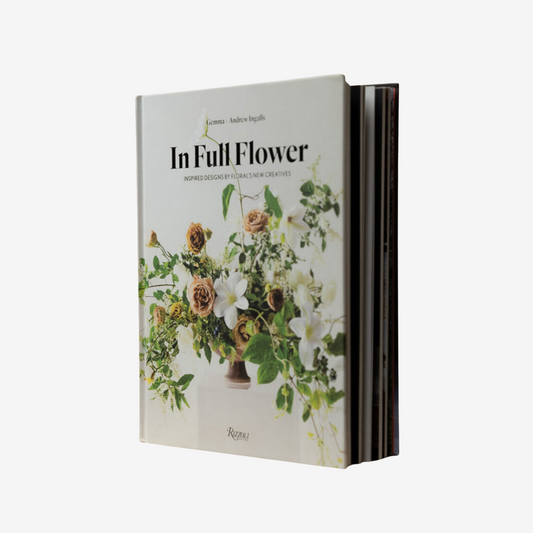 Book - In Full Flower: InspiRed by Floral's New Creatives